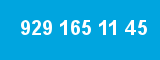 929 165 11 45